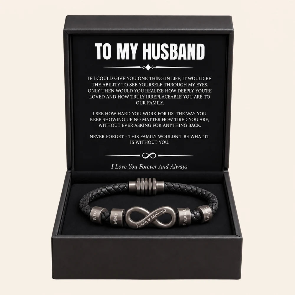 Infinity Name Bracelet - For the Man Who Holds Us Together
